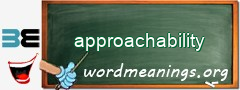 WordMeaning blackboard for approachability